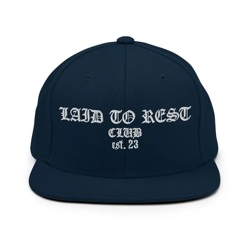 LAID TO REST SNAP BACK